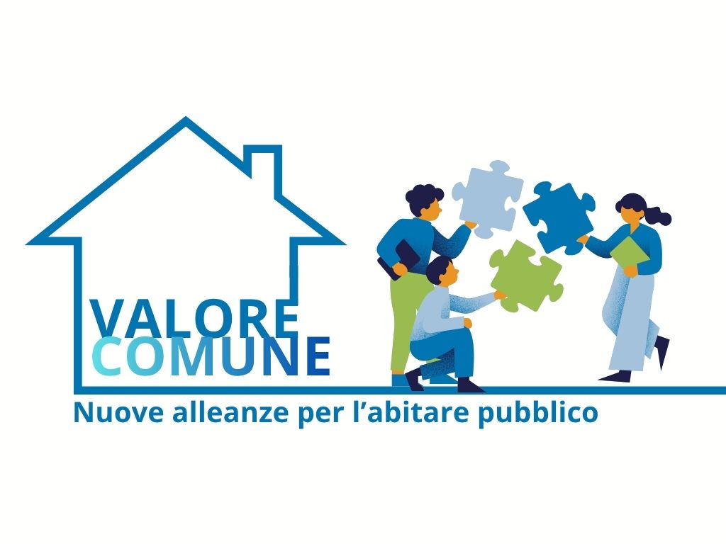 Valore Comune: nuove alleanze per l'abitare pubblico